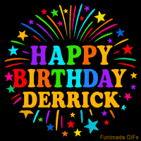 Vibrant animated GIF with 'Happy Birthday Derrick' in rainbow-colored text, surrounded by colorful stars and fireworks on a black background.