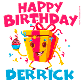 A funny animated birthday GIF with the words 'Happy Birthday Derricka', colorful gift box with arms and legs, holding a cupcake with a lit candle  with confetti everywhere.