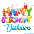 Happy Birthday Deshawn - Creative Personalized GIF With Name