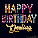 Vibrant luxury birthday greeting card for Destiny, showing glittering gemstone letters and golden calligraphy on a dark background with twinkling shine effects.