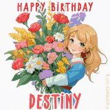 Bright floral birthday animation for Destiny showing a cute cartoon girl with golden hair and expressive eyes holding a huge bouquet, surrounded by birthday text.