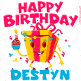 Funny Happy Birthday Destyn GIF