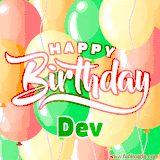 Animated GIF featuring colorful balloons in the background with the cheerful text 'Happy Birthday Dev'.