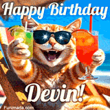 A cheerful cat wearing sunglasses, enjoying drinks on a sunny beach chair, with the text 'Happy Birthday Devin!' in bright letters.