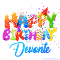 Happy Birthday Devonte - Creative Personalized GIF With Name