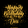 Happy Birthday Card for Dex - Download GIF and Send for Free