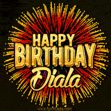 Golden 'Happy Birthday Diala' text accompanied by animated rainbow fireworks for a festive animated greeting.