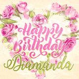A stunning heart made of pink roses surrounds the elegant script text 'Happy Birthday Diamanda' on a soft beige background. Animated sparkles add a magical and festive feel.