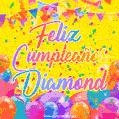 A bright and festive GIF with the text 'Feliz Cumpleaños Diamond' in Spanish in colorful fonts, surrounded by confetti, balloons, and festive banners on a vibrant yellow background.