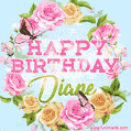 A charming animated GIF featuring 'Happy Birthday Diane' in pink and green text, surrounded by delicate roses, leaves, and fluttering butterflies on a soft light blue pastel background.
