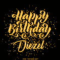Happy Birthday Card for Diezel - Download GIF and Send for Free
