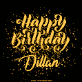 Happy Birthday Card for Dillan - Download GIF and Send for Free