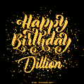 Happy Birthday Card for Dillion - Download GIF and Send for Free