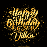 Animated GIF with colorful, festive 'Happy Birthday Dillon' text decorated with patterns, a party hat, and falling confetti. A vibrant and cheerful design for birthday celebrations.