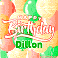Happy Birthday Image for Dillon. Colorful Birthday Balloons GIF Animation.