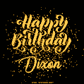 Happy Birthday Card for Dixon - Download GIF and Send for Free