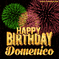 Wishing You A Happy Birthday, Domenico! Best fireworks GIF animated greeting card.