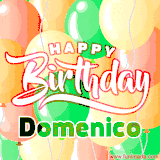 Animated GIF featuring colorful balloons in the background with the cheerful text 'Happy Birthday Domenico'.
