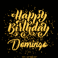 Happy Birthday Card for Domingo - Download GIF and Send for Free