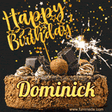 Animated GIF featuring the text 'Happy Birthday Dominick' written in glittering gold above the luxurious chocolate birthday cake adorned with truffles, gold stars, and sparklers.