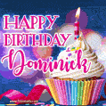 Happy Birthday Dominick - Lovely Animated GIF