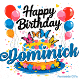 A customized birthday card with the name Dominick, featuring a decorative cake topped with bright butterfly designs.