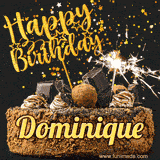 Animated GIF featuring the text 'Happy Birthday Dominique' written in glittering gold above the luxurious chocolate birthday cake adorned with truffles, gold stars, and sparklers.