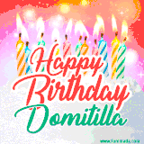 Bright birthday candles with rainbow flames on a cake, alongside the text 'Happy Birthday Domitilla' in vibrant script in this celebratory animated GIF.