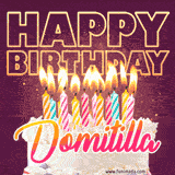 A colorful birthday cake topped with lit candles, with the words 'Happy Birthday Domitilla' in bold glowing letters on a burgundy background. Animated flames add a festive touch.