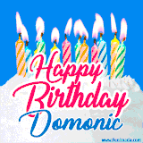 A cheerful animated GIF featuring colorful lit birthday candles on a white cake, with the text 'Happy Birthday Domonic' in bold red and blue script on a bright blue background.