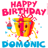A funny animated birthday GIF with the words 'Happy Birthday Domonica', colorful gift box with arms and legs, holding a cupcake with a lit candle  with confetti everywhere.