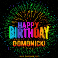 A colorful animated GIF featuring the text 'Happy Birthday Domonick!' in rainbow colors with a dynamic iridescent firework display in the background.
