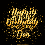 Animated GIF with colorful, festive 'Happy Birthday Don' text decorated with patterns, a party hat, and falling confetti. A vibrant and cheerful design for birthday celebrations.