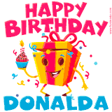 A vibrant and funny gift box character with a happy face dancing with a cupcake and the text 'Happy Birthday Donalda,' surrounded by animated confetti and party vibes.