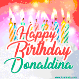 Bright birthday candles with rainbow flames on a cake, alongside the text 'Happy Birthday Donaldina' in vibrant script in this celebratory animated GIF.