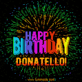 New Bursting with Colors Happy Birthday Donatello GIF and Video with Music