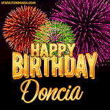 A golden 'Happy Birthday Doncia' message with vibrant fireworks in the background, creating a festive and celebratory vibe in this animated name GIF.