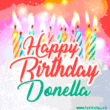 Bright birthday candles with rainbow flames on a cake, alongside the text 'Happy Birthday Donella' in vibrant script in this celebratory animated GIF.