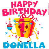 A vibrant and funny gift box character with a happy face dancing with a cupcake and the text 'Happy Birthday Donella,' surrounded by animated confetti and party vibes.