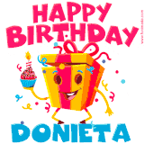 A vibrant and funny gift box character with a happy face dancing with a cupcake and the text 'Happy Birthday Donieta,' surrounded by animated confetti and party vibes.