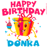 A vibrant and funny gift box character with a happy face dancing with a cupcake and the text 'Happy Birthday Donka,' surrounded by animated confetti and party vibes.