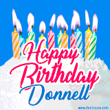 A cheerful animated GIF featuring colorful lit birthday candles on a white cake, with the text 'Happy Birthday Donnell' in bold red and blue script on a bright blue background.