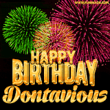 A captivating GIF with bursts of green, pink, and orange fireworks lighting up the night sky, accompanied by 'Happy Birthday Dontavious' in glowing golden text.