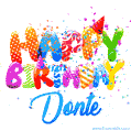 Happy Birthday Donte - Creative Personalized GIF With Name