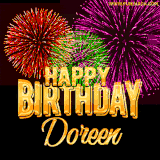 A golden 'Happy Birthday Doreen' message with vibrant fireworks in the background, creating a festive and celebratory vibe in this animated name GIF.