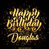 Animated GIF with colorful, festive 'Happy Birthday Douglas' text decorated with patterns, a party hat, and falling confetti. A vibrant and cheerful design for birthday celebrations.