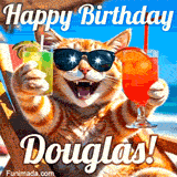 A cheerful cat wearing sunglasses, enjoying drinks on a sunny beach chair, with the text 'Happy Birthday Douglas!' in bright letters.