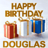 Shiny gold lettering reading Happy Birthday Douglas accompanied by three jumping birthday presents wrapped in colorful paper and golden bows