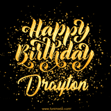Animated GIF with colorful, festive 'Happy Birthday Drayton' text decorated with patterns, a party hat, and falling confetti. A vibrant and cheerful design for birthday celebrations.