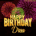 Wishing You A Happy Birthday, Drea! Best fireworks GIF animated greeting card.